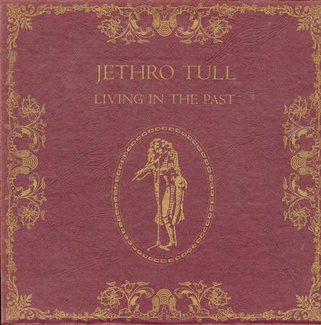 Jethro Tull - Living In The Past