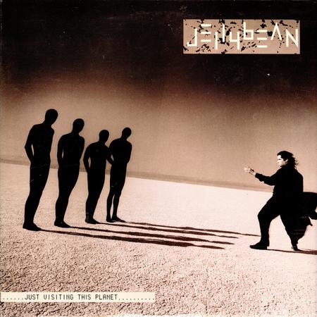Jellybean - Just Visiting This Planet