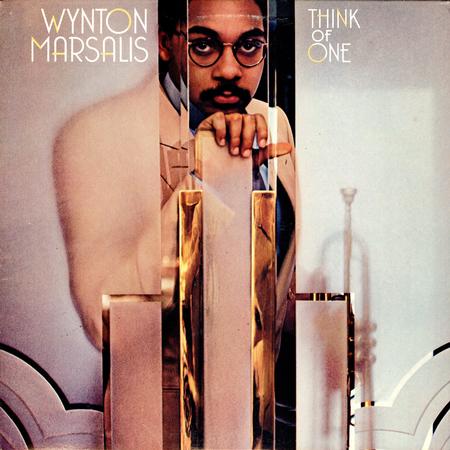 Wynton Marsalis - Think Of One