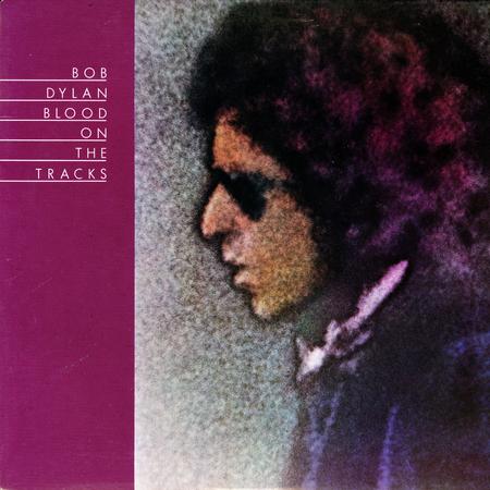 Bob Dylan - Blood On The Tracks