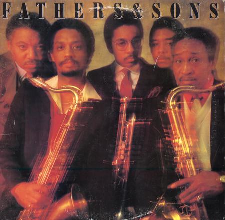 Fathers and Sons - Fathers & Sons