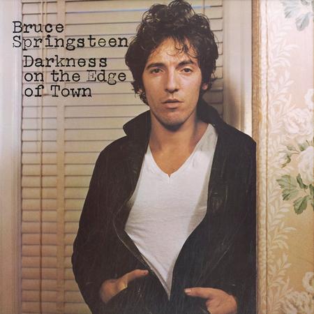 Bruce Springsteen - Darkness On The Edge Of Town