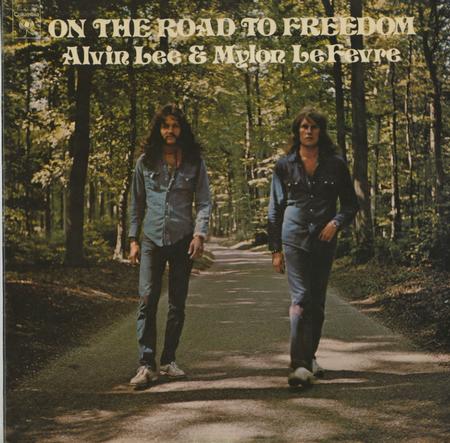Alvin Lee and Mylon LeFevre - On The Road To Freedom