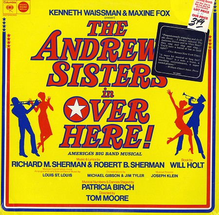 The Andrews Sisters - Over Here! - Original Broadway Cast