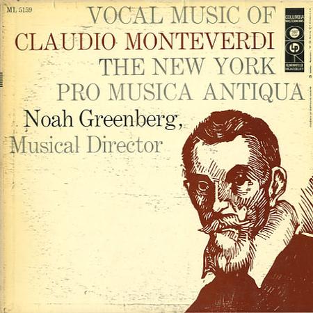 Greenberg, New York Pro Musica Antiqua - Monteverdi: Vocal Music