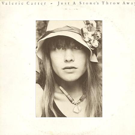 Valerie Carter - Just A Stone's Throw Away