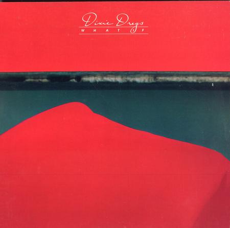 Dixie Dregs - What If