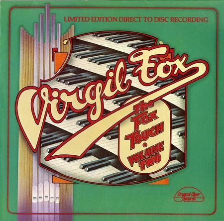 Virgil Fox - The Fox Touch - Volume Two