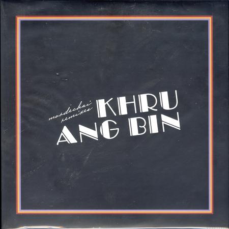 Khruangbin - Mordechai Remixes