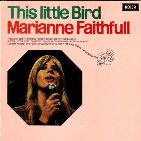 Marianne Faithfull - This Little Bird