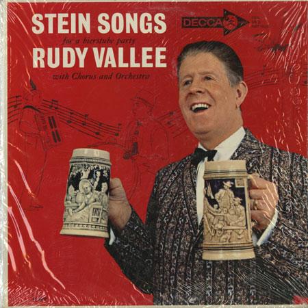 Rudy Vallee - Stein Songs