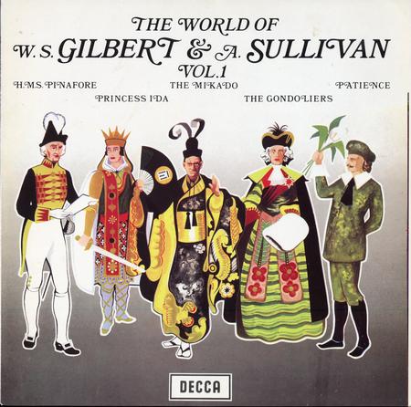 The D'Oyly Carte Opera Company - The World Of W.S.Gilbert & A.Sullivan