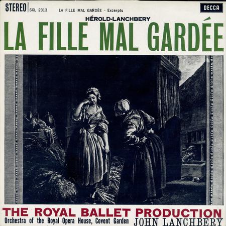 Lanchbery, Orchestra of the Royal Opera House, Covent Garden - Herold-Lanchbery: La Fille Mal Gardee