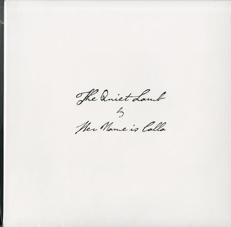 Her Name Is Calla - The Quiet Lamb