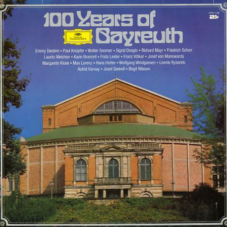 Various Artists - 100 Years of Bayreuth