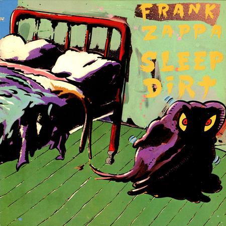 Frank Zappa - Sleep Dirt