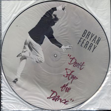 Bryan Ferry - Dont Stop The Dance