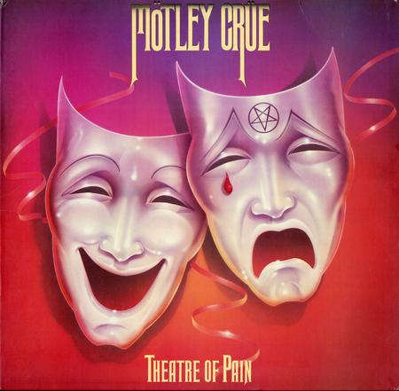 Motley Crue - Theatre Of Pain