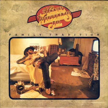 Hank Williams Jr. - Family Tradition