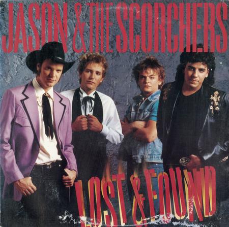 Jason & The Scorchers - Lost & Found