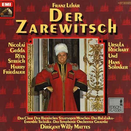 Gedda, Mattes, Das Symphonie Orchester Graunke - Lehar: Der Zarewitsch