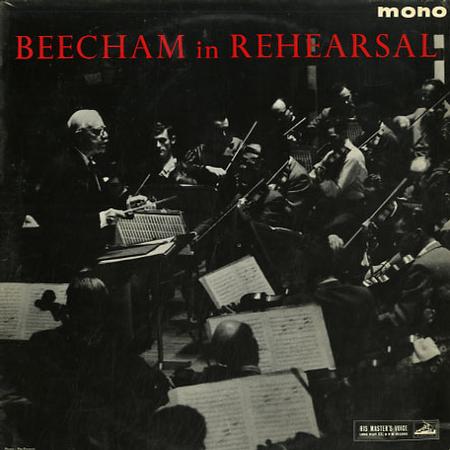 Beecham, Royal Philharmonic Orchestra - Beecham In Rehearsal