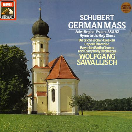 Sawallisch, Bavarian Radio Chorus and Symphony Orchestra - Schubert: German Mass