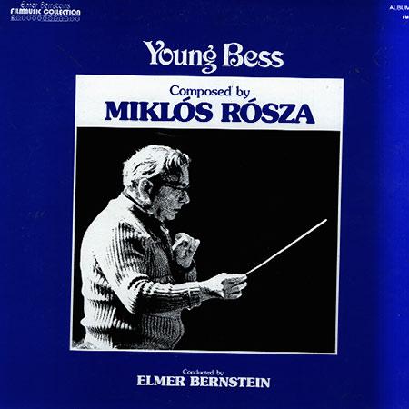 Elmer Bernstein and His Orchestra - Rozsa: Young Bess