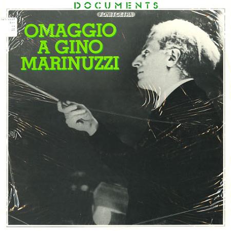 Gino Marinuzzi - Omaggio A Gino Marinuzzi