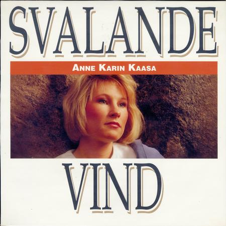 Anne Karin Kaasa - Svalande Vind