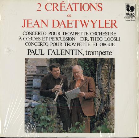 Paul Falentin - Daetwyler: Concerto pour Trompette