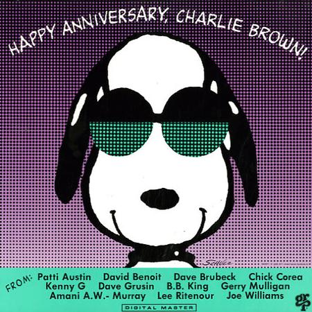 Various Artists - Happy Anniversary, Charlie Brown