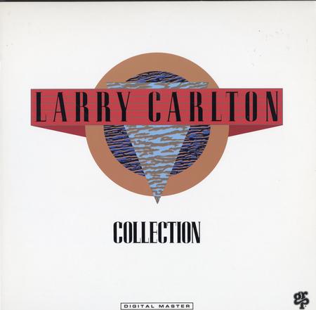 Larry Carlton - Collection
