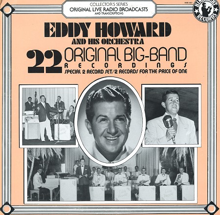 Eddy Howard - 22 Original Big-Band Recordings