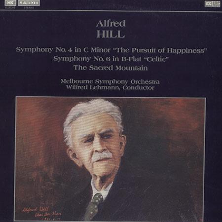 Lehmann, Melbourne Symphony Orchestra - Hill: Symphony No. 4 etc.