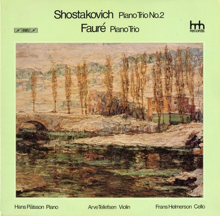 Palsson, Tellefsen, Helmerson - Shostakovich: Piano Trio No. 2