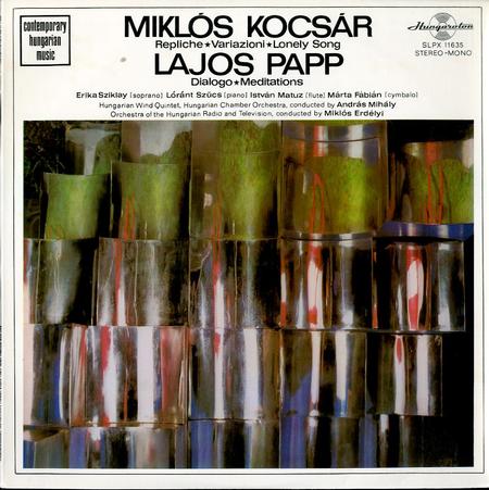 Erdely, Orchestra of the Hungarian Radio and Television - Contemporary Hungarian Music: Lajos Papp And Miklos Kocsar