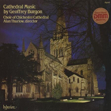Thurlow, Choir of Chichester Cathedral - Burgon: Cathedral Music