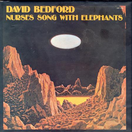 David Bedford - Nurses Song With Elephants