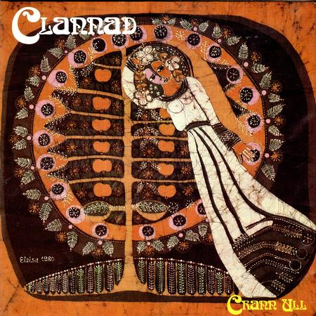 Clannad - Crann Ull  (Germany)