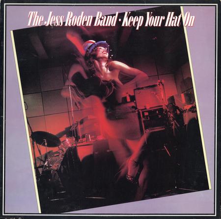 The Jess Roden Band - Keep Your Hat On