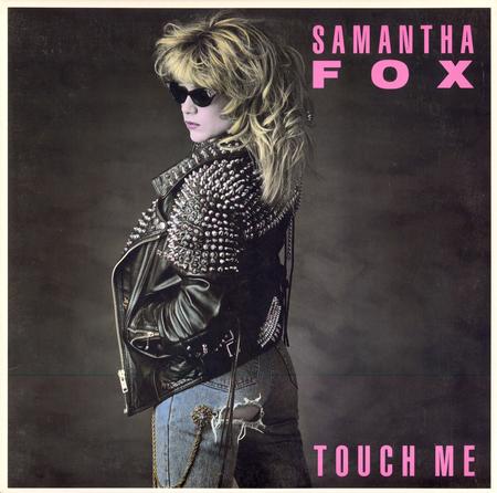 Samantha Fox - Touch Me