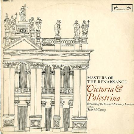 McCarthy, Choir of the Carmelite Priory, London - Victoria & Palestrina