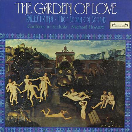 Howard, Cantores in Ecclesia - Palestrina: The Garden of Love