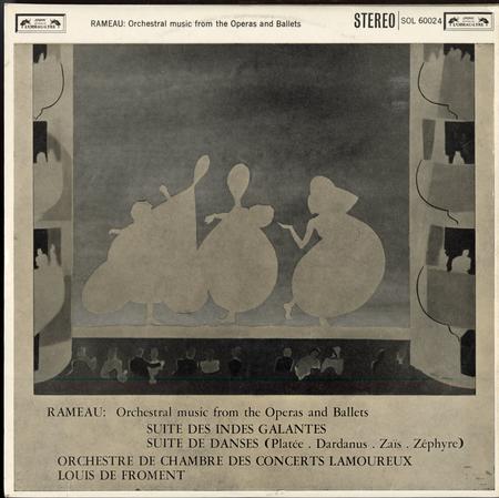 de Froment, Orchestre de Chambre des Concerts Lamoureux - Rameau: Orchestral Music from the Operas and Ballets