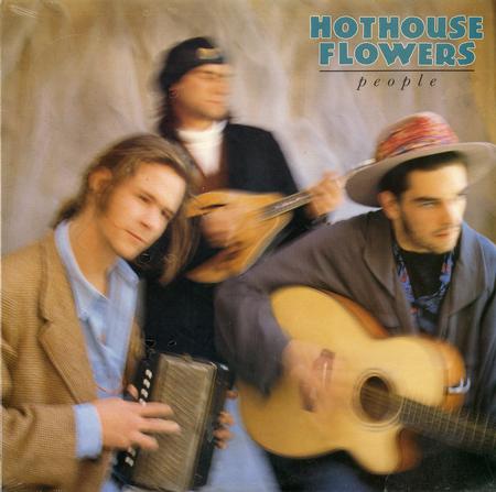 Hothouse Flowers - People