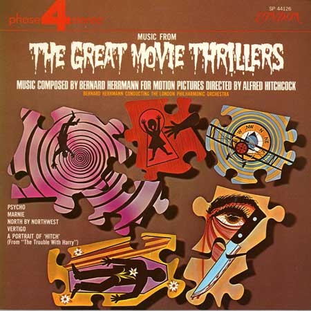 Bernard Herrmann, London Philharmonic Orchestra - Music From The Great Movie Thrillers