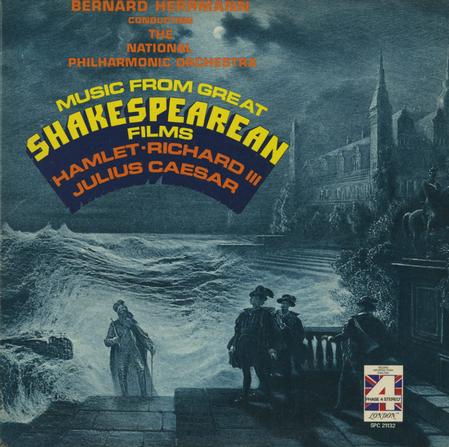 Bernard Herrmann, National Philharmonic Orchestra - Music From Great Shakespearean Films