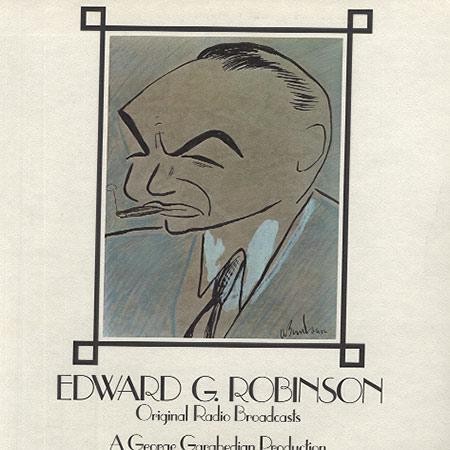 Original Radio Broadcast - Edward G. Robinson