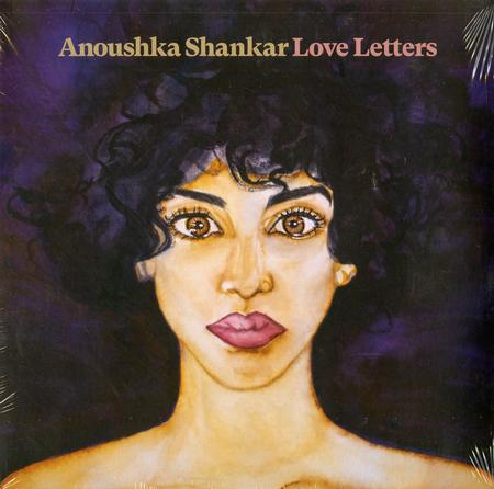 Anoushka Shankar - Love Letters